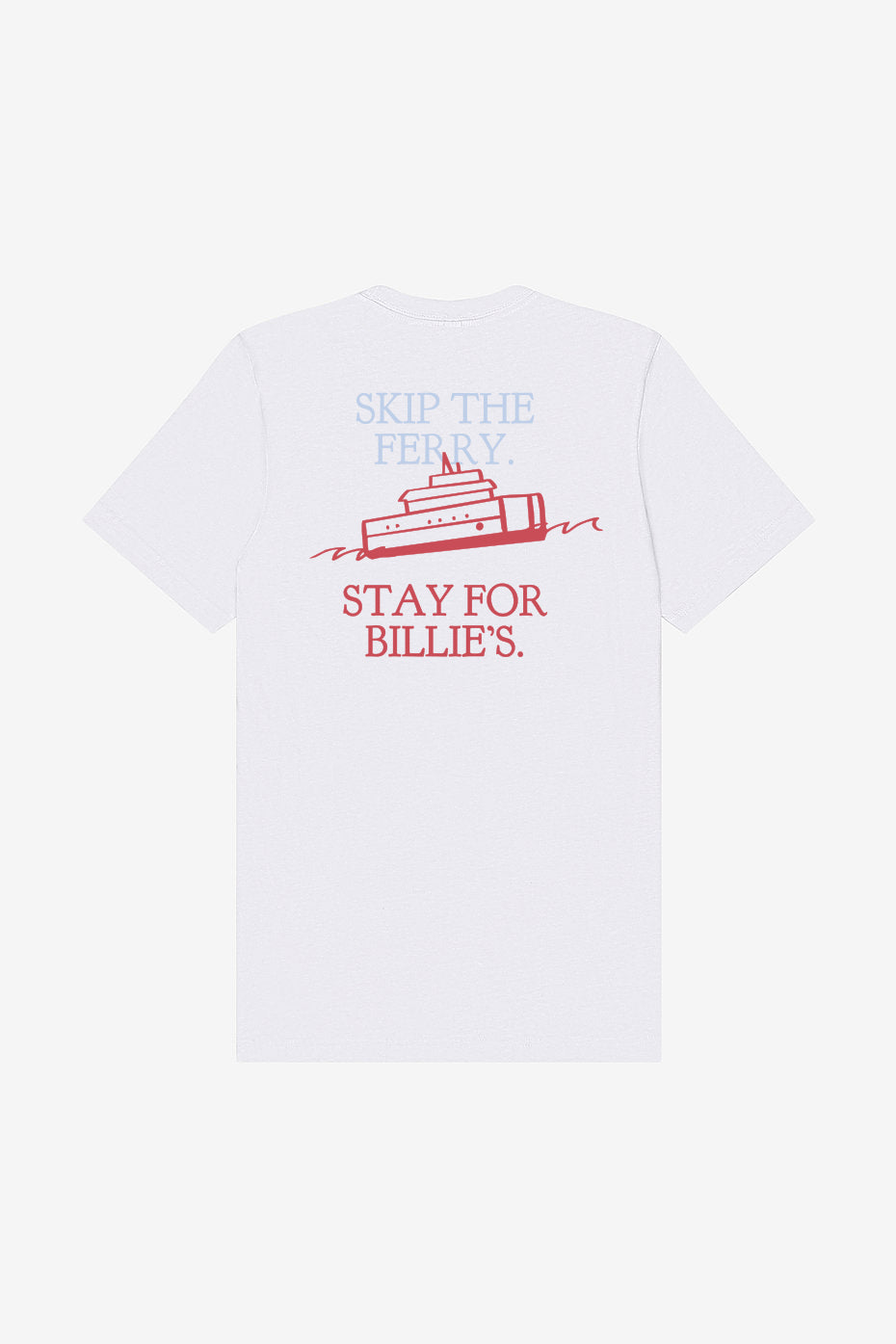 Unisex Skip The Ferry Tee
